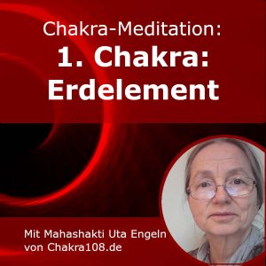 Chakra-Meditation kann dir helfen deine Lebenskraft zu stärken helfen - erstes Chakra - Muladhara Chakra - Erdelement steht für Sicherheit, Stabilität und Selbstvertrauen.